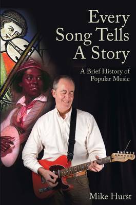 Every Song Tells a Story (Paperback)