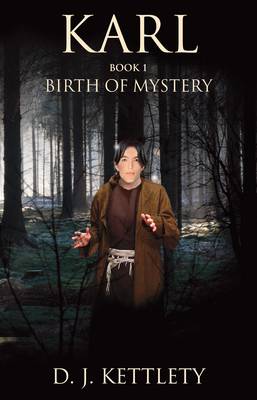 Karl: Book 1: Birth of mystery (Paperback)