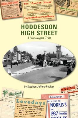 Hoddesdon High Street: A Nostalgia Trip (Paperback)