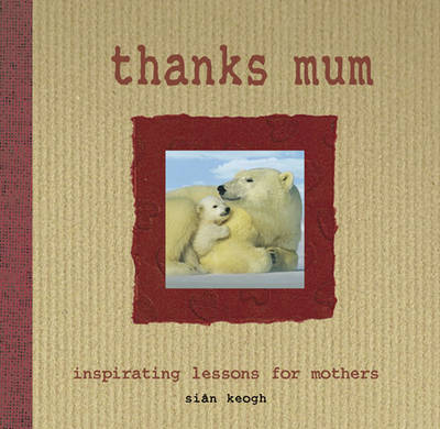 Thanks Mum (Hardback)