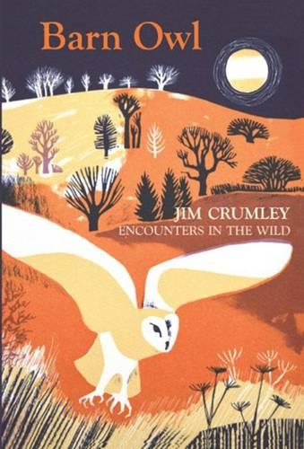 Barn Owl - Encounters in the Wild (Hardback)