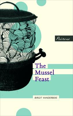 The Mussel Feast (Paperback)