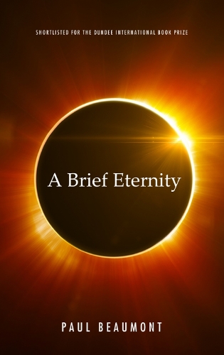 A Brief Eternity (Hardback)