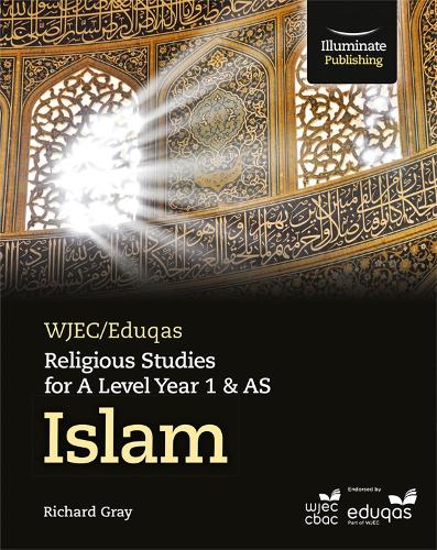 WJEC/Eduqas Religious Studies for A Level Year 1 & AS - Islam (Paperback)