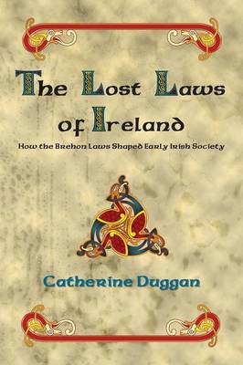 The Lost Laws of Ireland (Paperback)