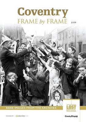 Coventry Frame by Frame (Paperback)