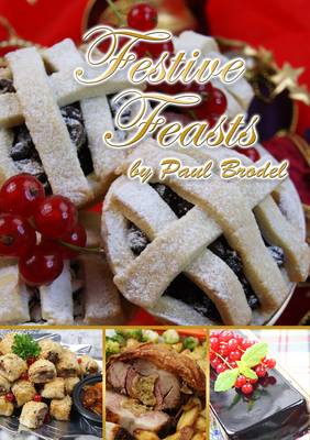 Festive Feasts (Paperback)