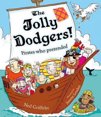 The Jolly Dodgers!: Pirates Who Pretended (Paperback)