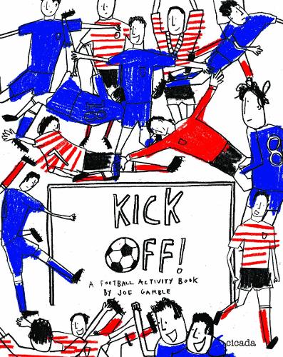 Kick Off! A Football Activity Book (Paperback)