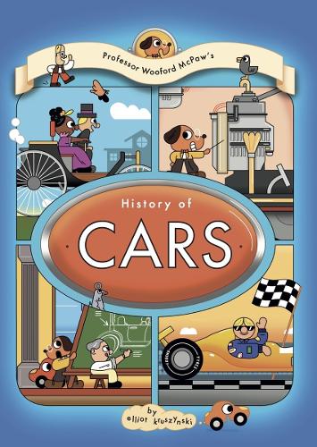 Professor Wooford McPaw's History of Cars - Professor Wooford McPaw's History of Things (Hardback)