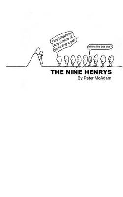 The Nine Henrys (Paperback)