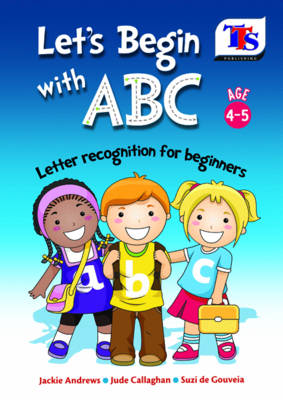 Let's Begin with ABC (Paperback)