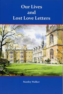 Our Lives and Lost Love Letters (Paperback)