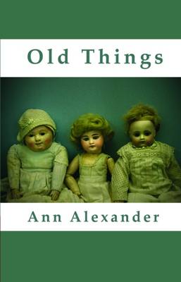 Old Things (Paperback)