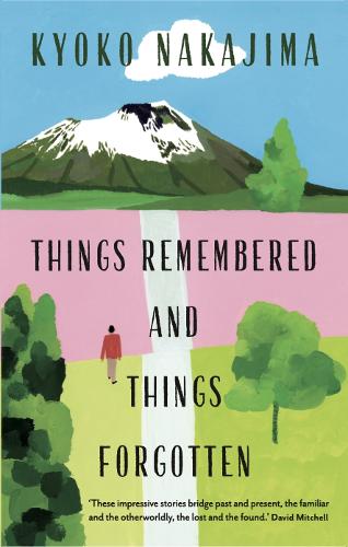 Things Remembered and Things Forgotten (Paperback)