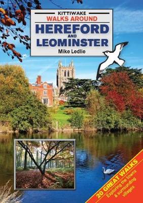 Walks Around Hereford and Leominster (Paperback)