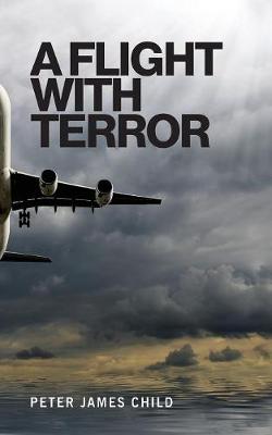 A Flight with Terror (Paperback)