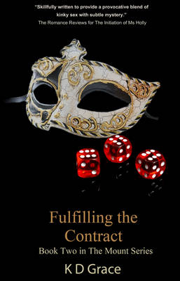 Fulfilling the Contract - The Mount Series 2 (Paperback)