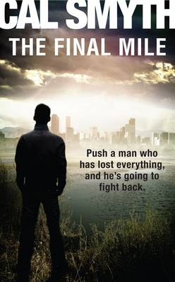 The Final Mile (Paperback)