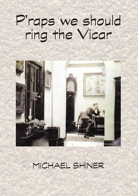 P'raps We Should Call the Vicar (Paperback)