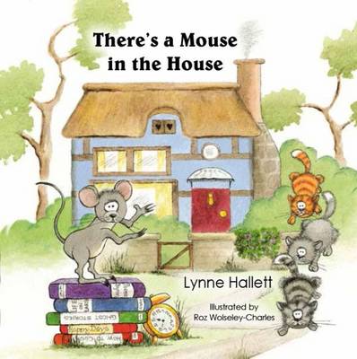 There's a Mouse in the House (Paperback)