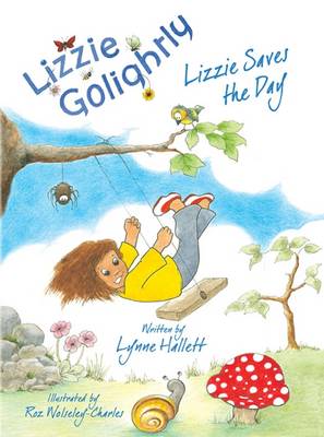 Lizzie Saves the Day - Lizzie Golightly 1 (Paperback)
