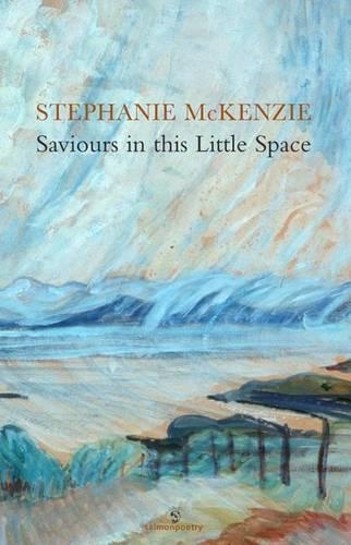 Saviours in This Little Space for Now: Poems for Emily Carr and Vincent Van Gogh (Paperback)