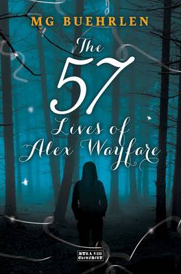 The 57 Lives of Alex Wayfare - Alex Wayfare Series 1 (Paperback)