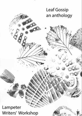 Leaf Gossip: An anthology