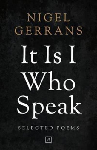 It is I Who Speak: Selected Poems (Paperback)
