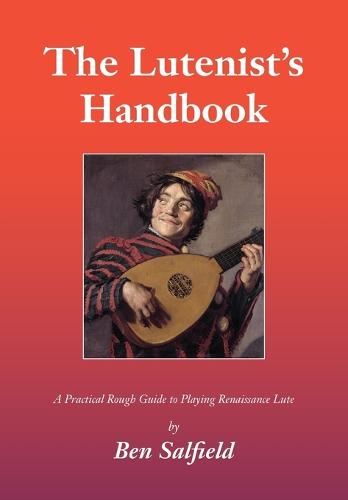 The Lutenist's Handbook (Paperback)