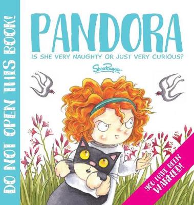 Pandora: The Most Curious Girl in the World (Hardback)