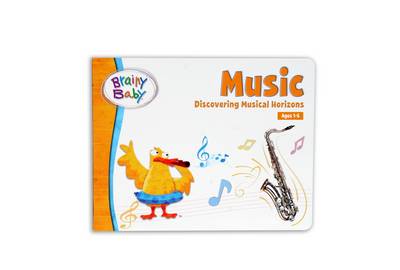 Brainy Baby - Music: Discovering Musical Horizons (Board book)