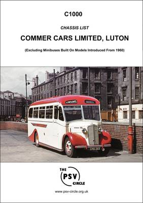 Chassis List - Commer Cars Limited: C1000 (Paperback)