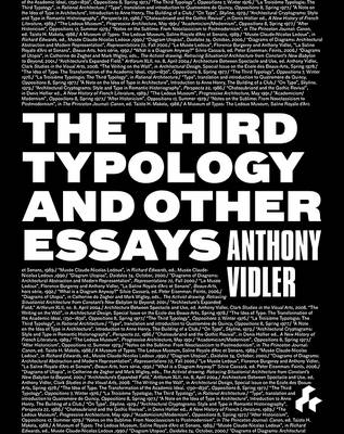 The Third Typology and Other Essays (Hardback)
