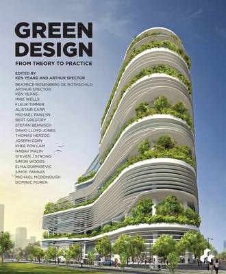 Green Design: From Theory to Practice (Paperback)