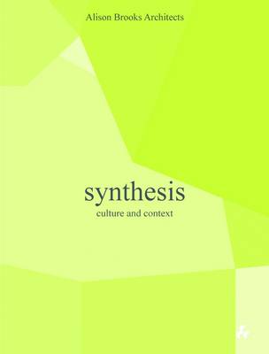 Synthesis: Culture and Context (Paperback)