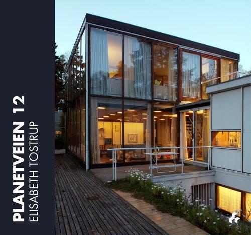 Planetveien 12: The Korsmo House-A Scandinavian Icon (Hardback)