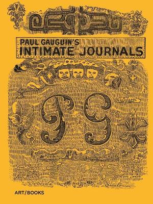 Paul Gauguin's Intimate Journals (Hardback)