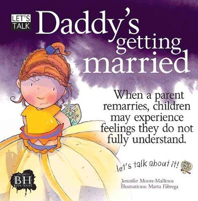 Daddy's Getting Married - Let's Talk (Paperback)