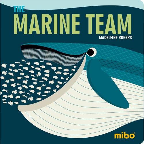 Mibo: The Marine Team BB (Board book)