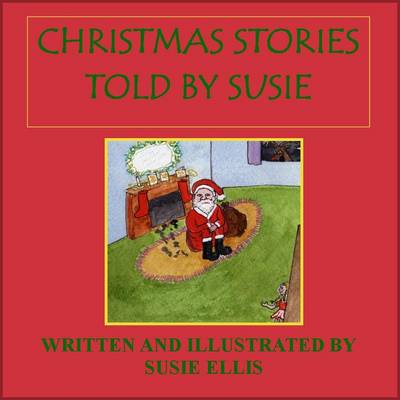 Christmas Stories as Told by Susie (Paperback)
