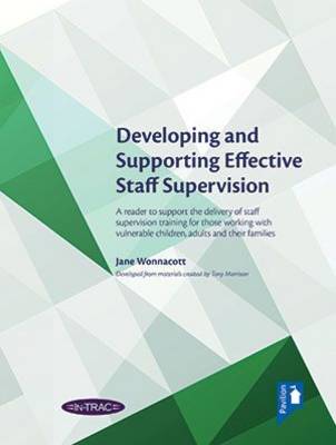 Developing and Supporting Effective Staff Supervision handbook (Paperback)
