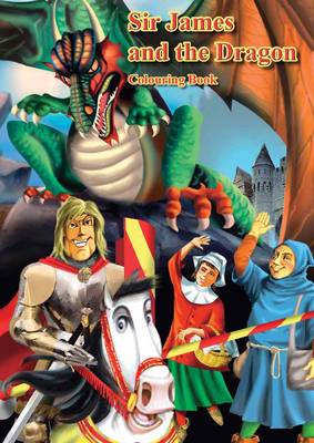 Sir James and the Dragon - Colouring Book (Paperback)