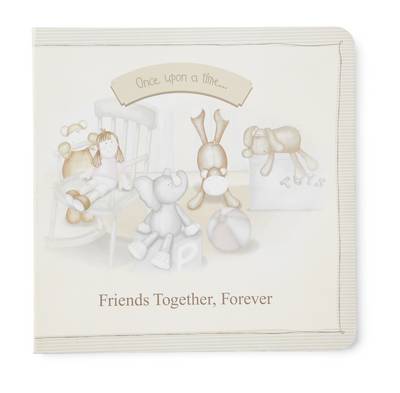 Once Upon A Time Friends Together, Forever (Board book)