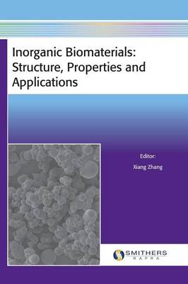 Inorganic Biomaterials: Structure, Properties and Applications (Hardback)