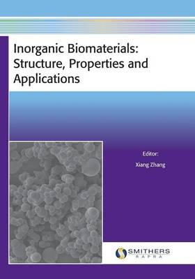 Inorganic Biomaterials: Structure, Properties and Applications (Paperback)