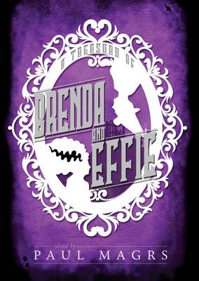 A Treasury of Brenda and Effie (Paperback)