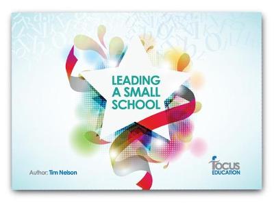 Leading the Small School (Spiral bound)