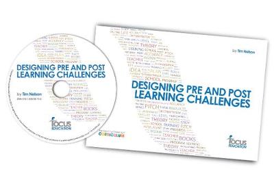Designing Pre and Post Learning Challenges Across the Curriculum